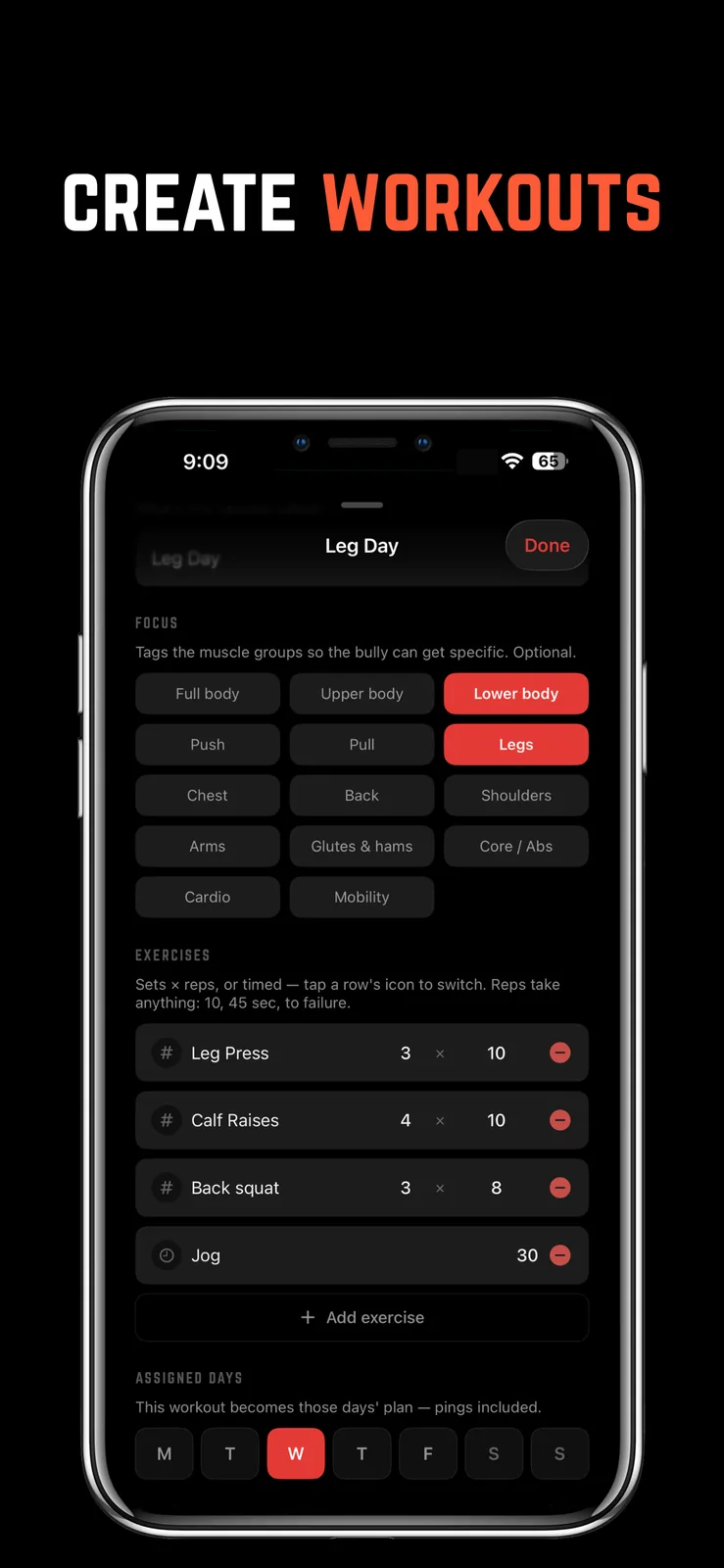 Creating a leg day workout with focus tags, exercises, sets, reps, and assigned days