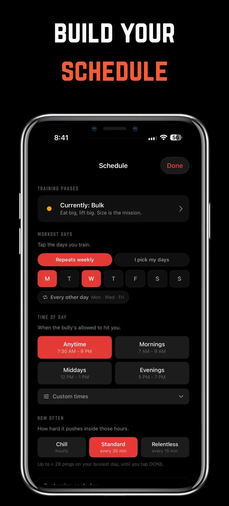 Building your schedule: training days, the hours you can be reached, and how often it pings.